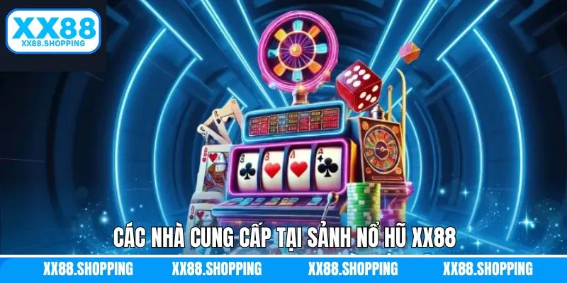 Nổ hũ XX88 kết nối với các nhà phát hành chất lượng Nổ hũ XX88 kết nối với các nhà phát hành chất lượng